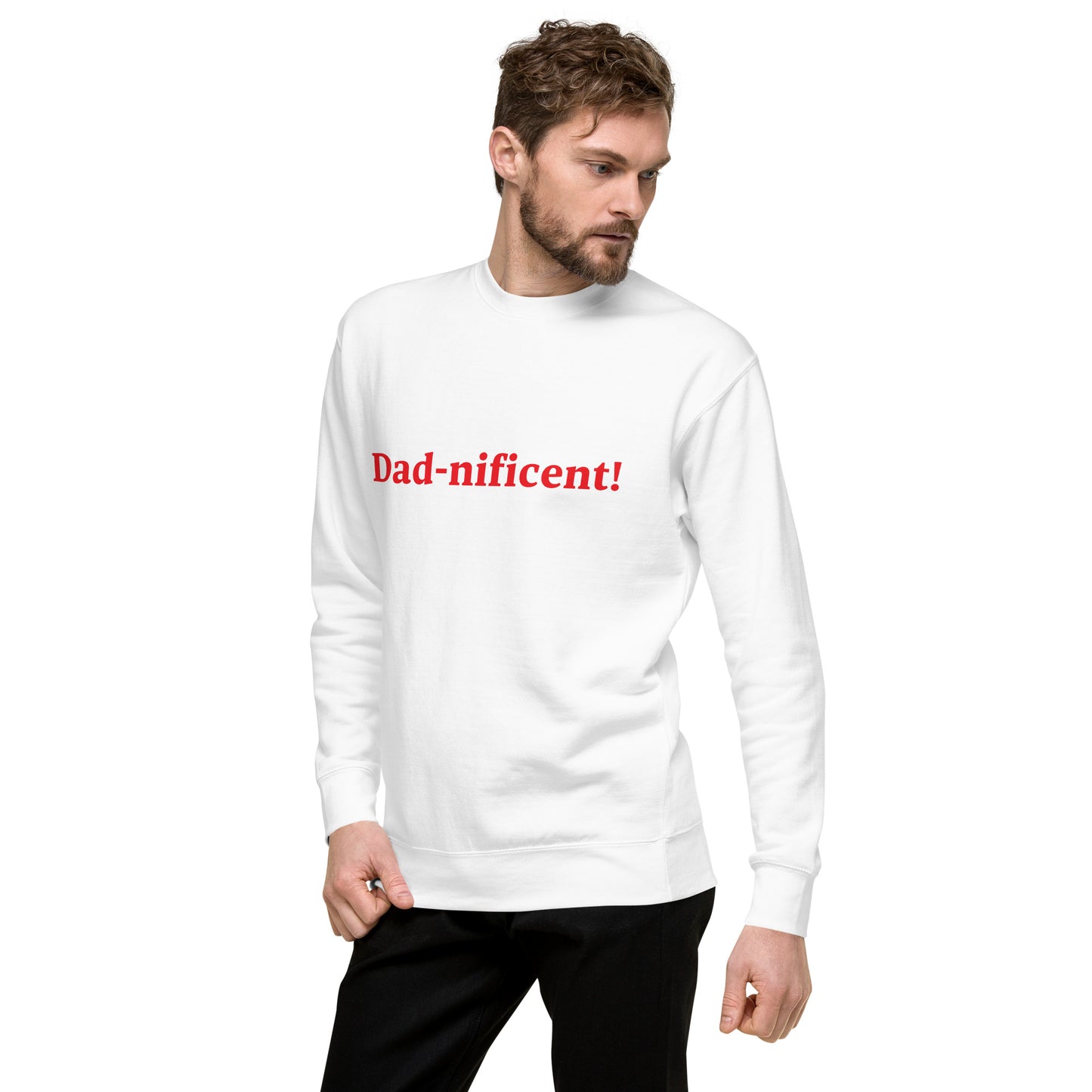 Dad-nificent White/Red Premium Sweatshirt