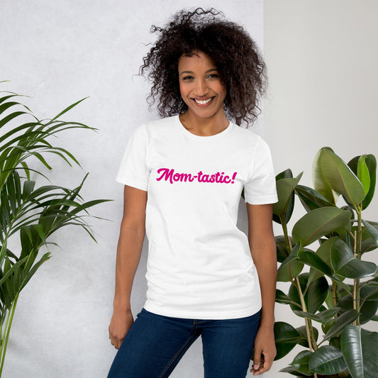 Mom-tastic White/Pink T-Shirt