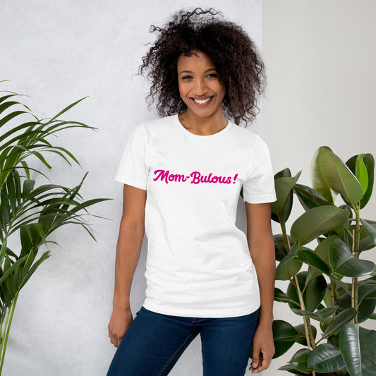 Mom-Bulous White/Pink T-Shirt